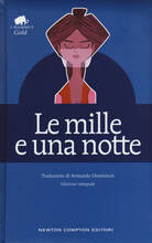 Libro Le mille e una notte. Ediz. integrale