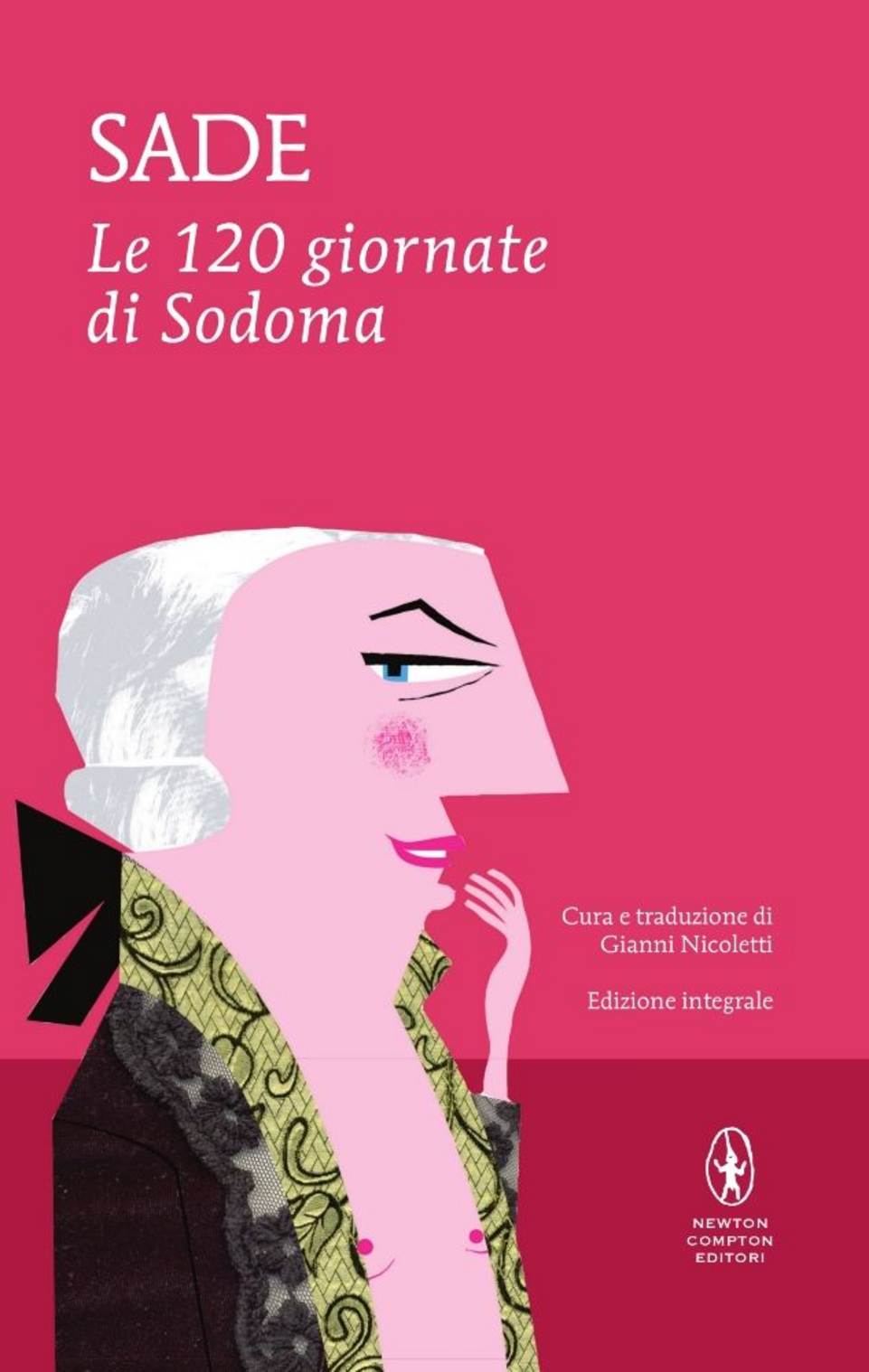 Le 120 giornate di Sodoma. Ediz. integrale Scarica PDF EPUB
