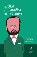 Libro Al paradiso delle signore. Ediz. integrale Émile Zola