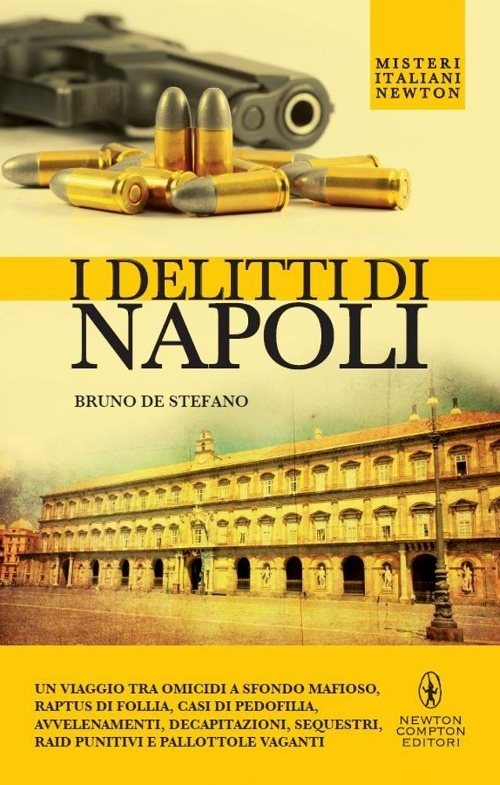 I delitti di Napoli Scarica PDF EPUB
