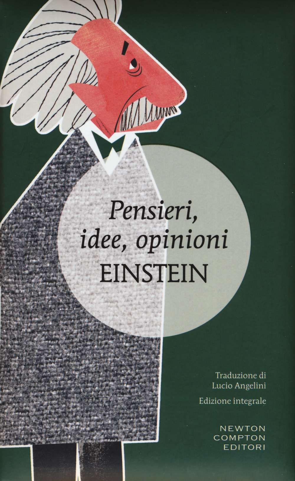 Pensieri, idee, opinioni. Ediz. integrale