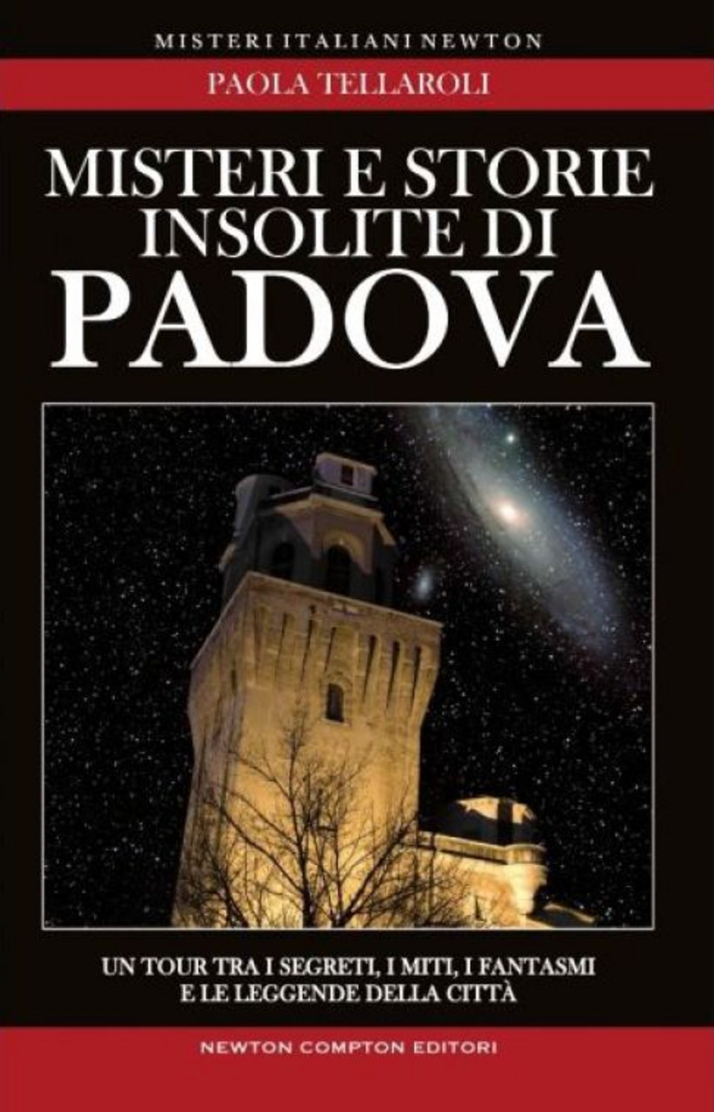 Misteri e storie insolite di Padova Scarica PDF EPUB
