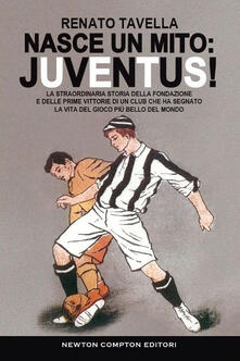 Nasce un mito: Juventus!.pdf