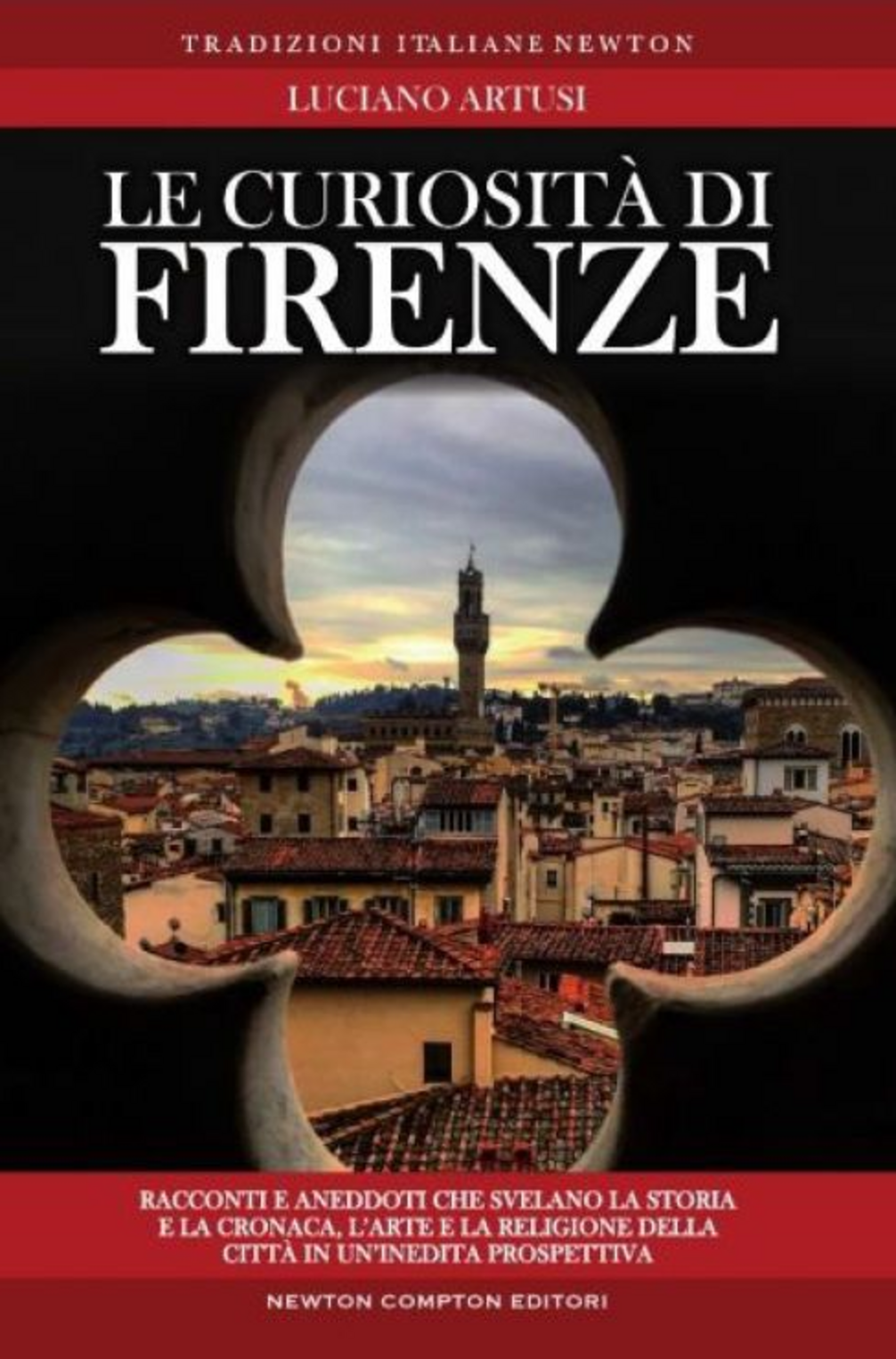 Le curiosità di Firenze