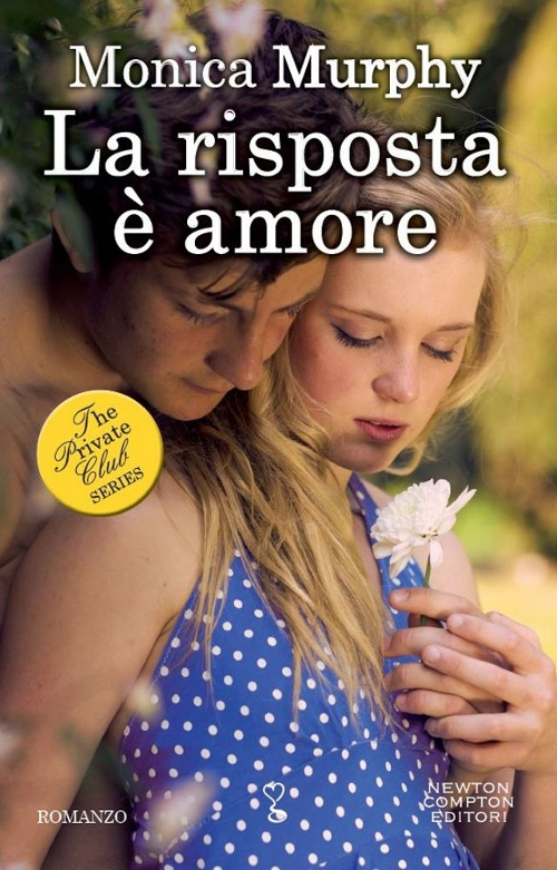 La risposta è amore. The Private Club series Scarica PDF EPUB
