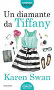 Libro Un diamante da Tiffany Karen Swan