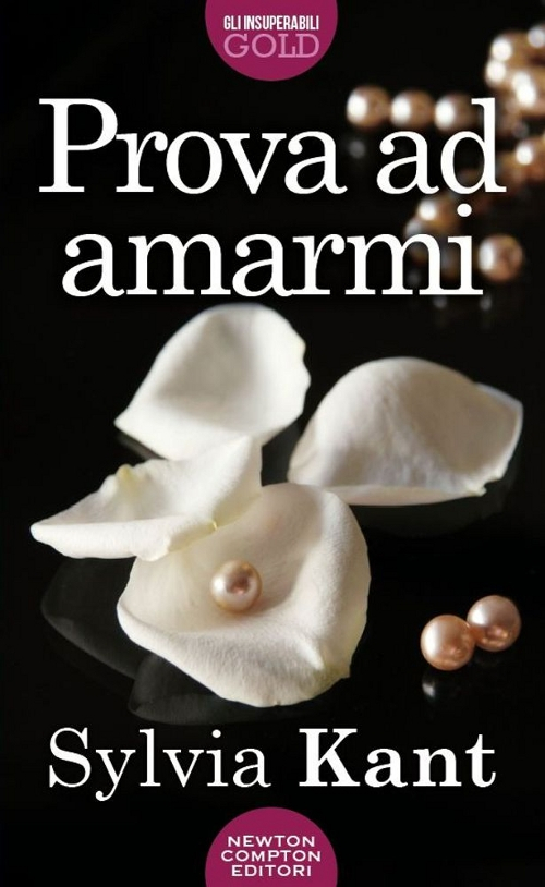 Prova ad amarmi Scarica PDF EPUB
