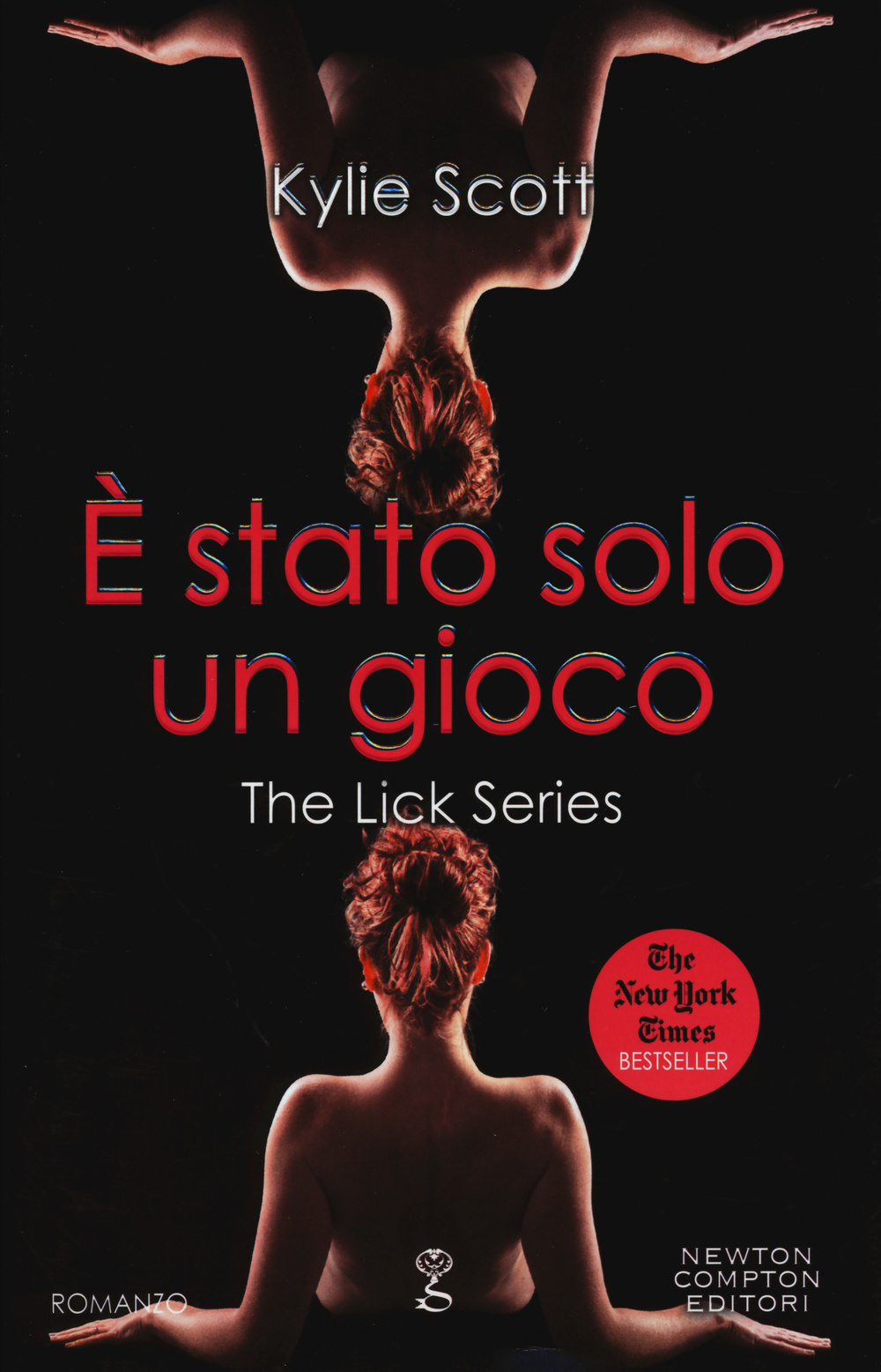 È stato solo un gioco. The Lick series Scarica PDF EPUB
