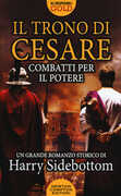 Libro Combatti per il potere. Il trono di Cesare Harry Sidebottom