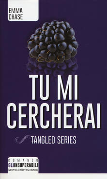 Tu mi cercherai. Tangled series.pdf