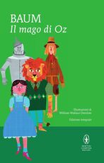Libro Il mago di Oz. Ediz. integrale L. Frank Baum