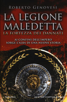 La fortezza dei dannati. La legione maledetta.pdf