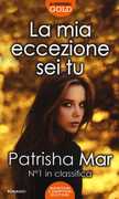 Libro La mia eccezione sei tu Patrisha Mar