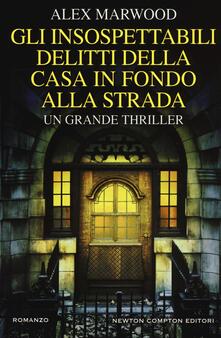 Gli insospettabili delitti della casa in fondo strada.pdf