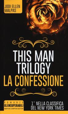 La confessione. This man trilogy.pdf