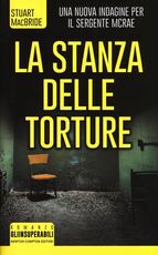 Libro La stanza delle torture Stuart MacBride