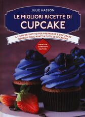 Libro Le migliori ricette di cupcake Julie Hasson