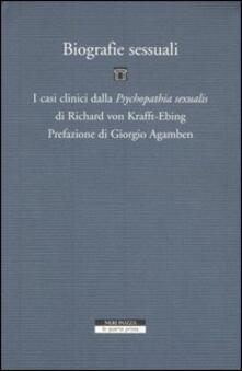 Biografie sessuali. I casi clinici dalla «Psychopatia sexualis» di Richard von Krafft-Ebing.pdf