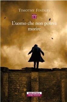 L uomo che non poteva morire.pdf