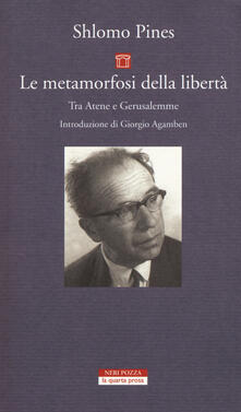 Le metamorfosi della libertà. Tra Atene e Gerusalemme.pdf