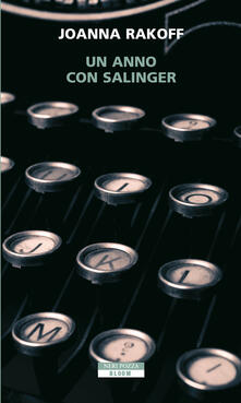 Un anno con Salinger - Martina Testa,Joanna Rakoff - ebook