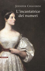 Libro L' incantatrice dei numeri Jennifer Chiaverini