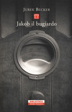 Libro Jakob il bugiardo Jurek Becker