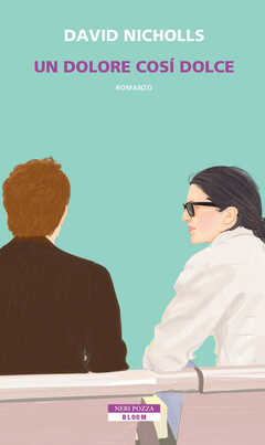 Libro Un dolore così dolce David Nicholls
