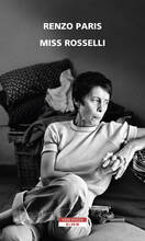 Libro Miss Rosselli Renzo Paris