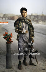 Libro L' ultimo lenzuolo bianco Farhad Bitani