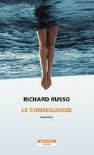 Libro Le conseguenze Richard Russo