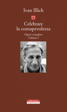 Opere complete. Vol. 1: Celebrare la consapevolezza..pdf