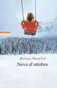 Libro Neve d'ottobre Angela Nanetti