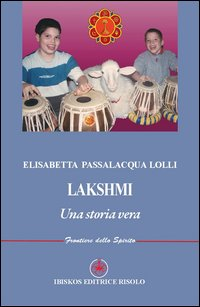 Lakshmi. Una storia vera