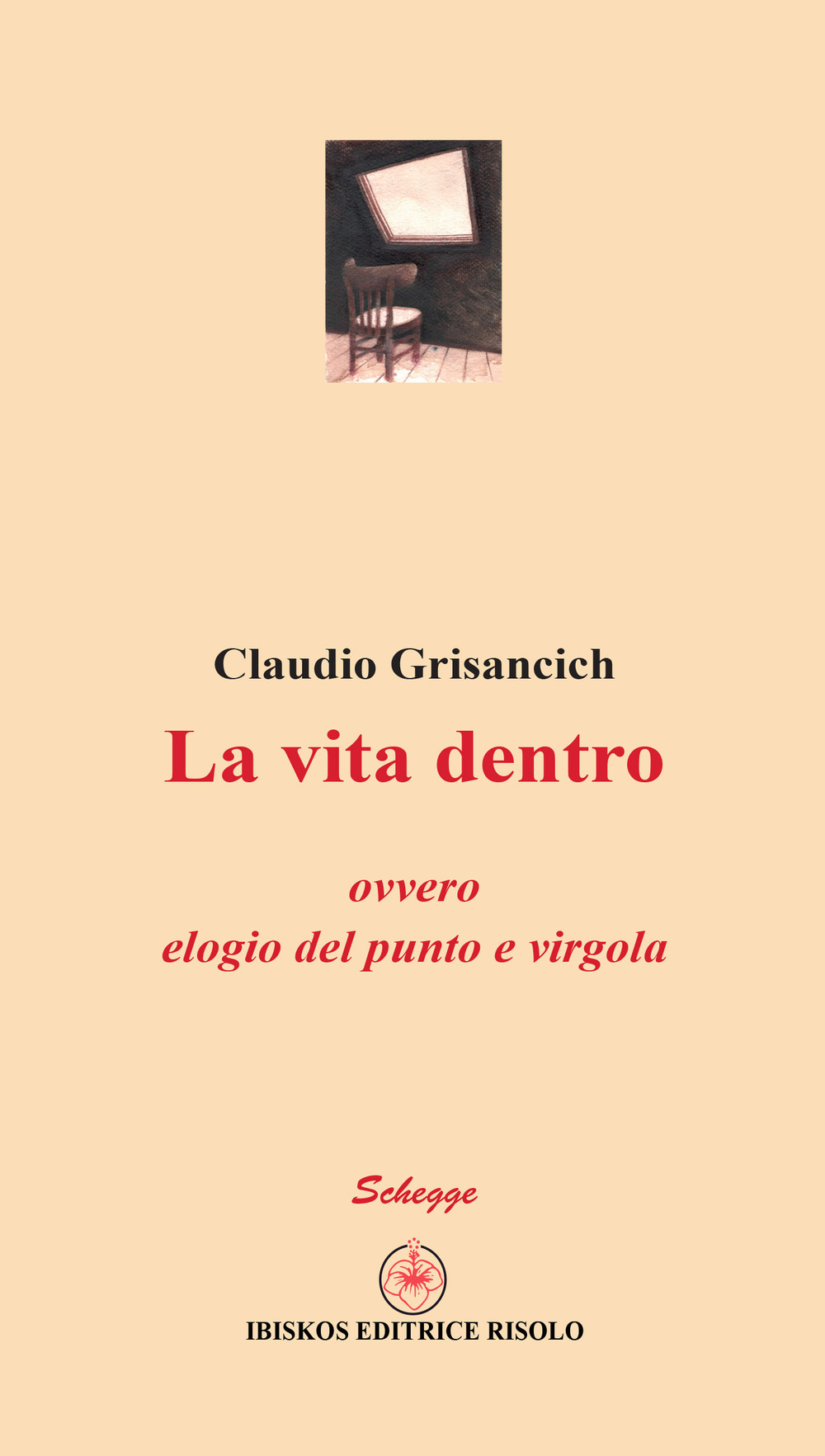 La vita dentro ovvero elogio del punto e virgola