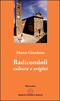 Radicondoli. Cultura e origini