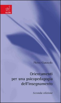 Orientamenti di psicopedagogia dell'insegnamento