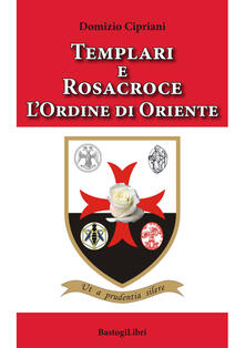 Templari e Rosacroce. Lordine di Oriente.pdf
