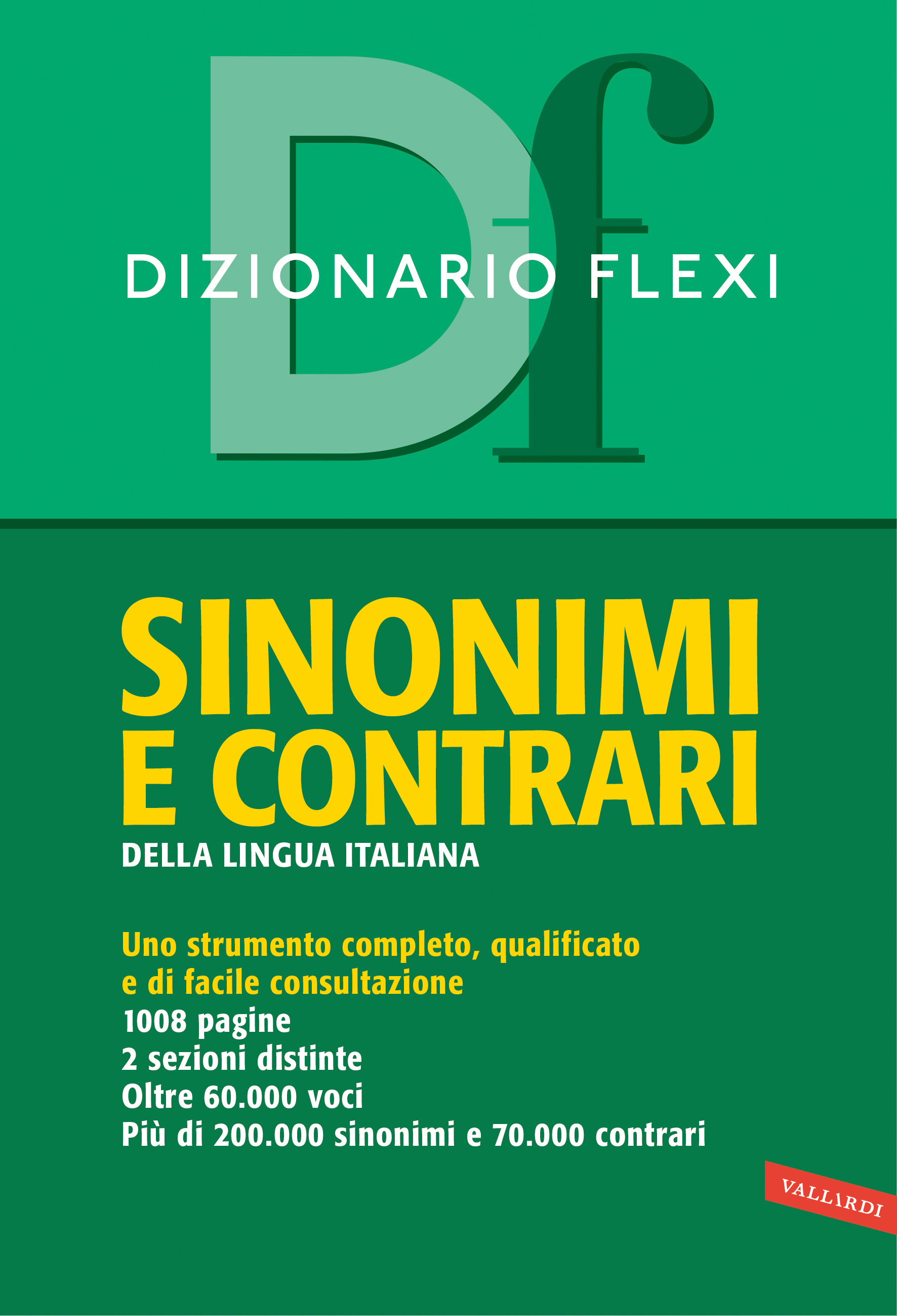 Image of Dizionario flexi. Sinonimi e contrari della lingua italiana