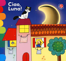 Ciao, luna! Ediz. a colori.pdf