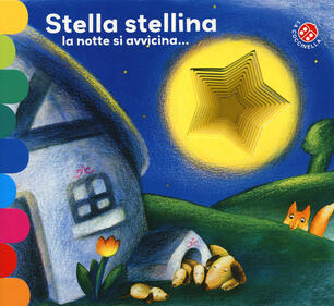 Stella Stellina Di Natale.Stella Stellina La Notte Si Avvicina Ediz A Colori Giovanna Mantegazza Libro La Coccinella I Libri Coi Buchi Ibs