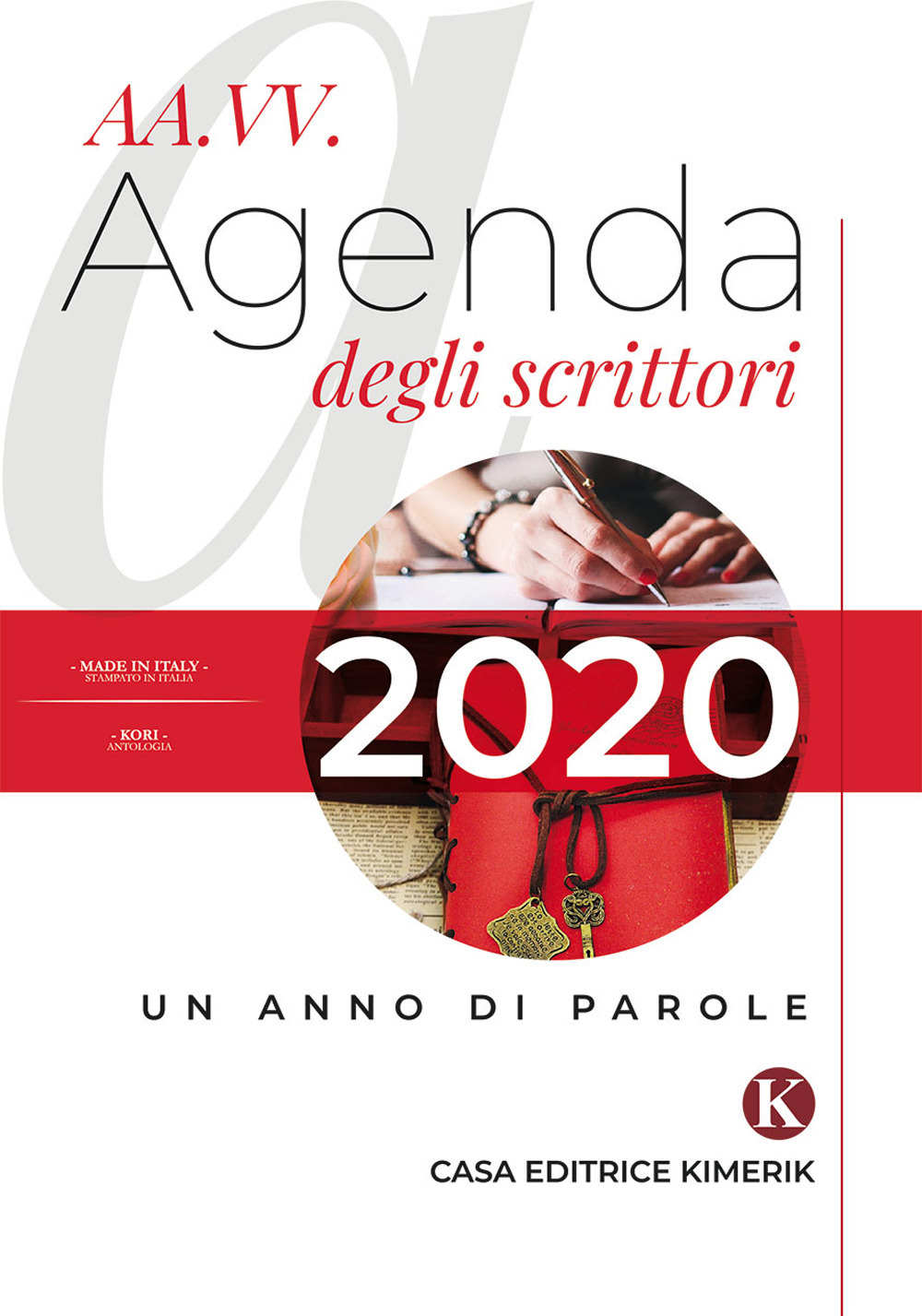 Image of Agenda degli scrittori 2020. Un anno di parole