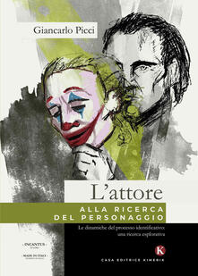 L attore alla ricerca del personaggio.pdf