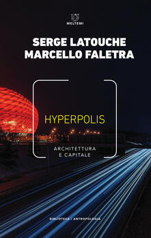 Hyperpolis. Architettura e capitale.pdf