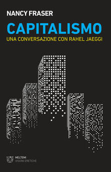 Capitalismo. Una conversazione con Rahel Jaeggi.pdf