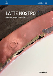 Copertina  Latte nostro : due film [Videoregistrazione]