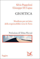 Libro Geoetica. Manifesto per un'etica della responsabilità verso la Terra Silvia Peppoloni Giuseppe Di Capua