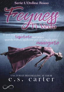 Feyness, ti vedo. Lordine rosso. Vol. 1.pdf