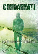 Libro Condannati Jane Harvey-Berrick
