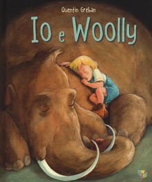 Io e Woolly. Ediz. a colori.pdf